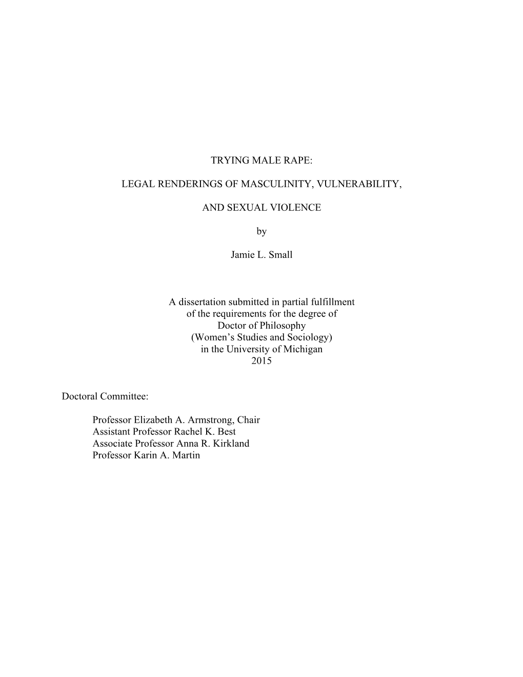 Trying Male Rape: Legal Renderings of Masculinity