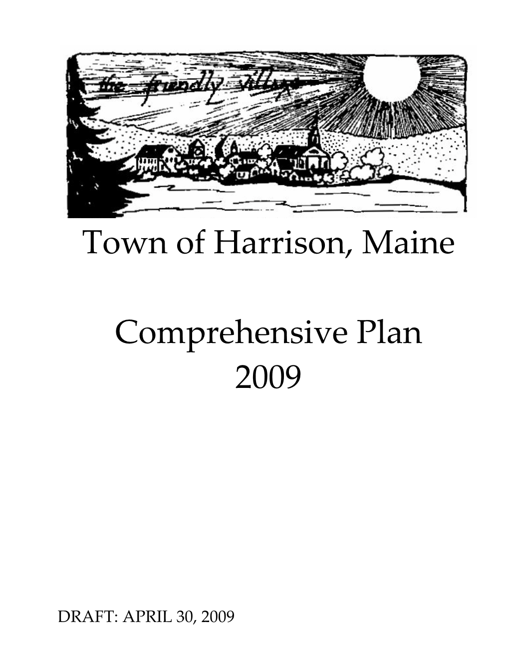 Town of Harrison, Maine Comprehensive Plan 2009