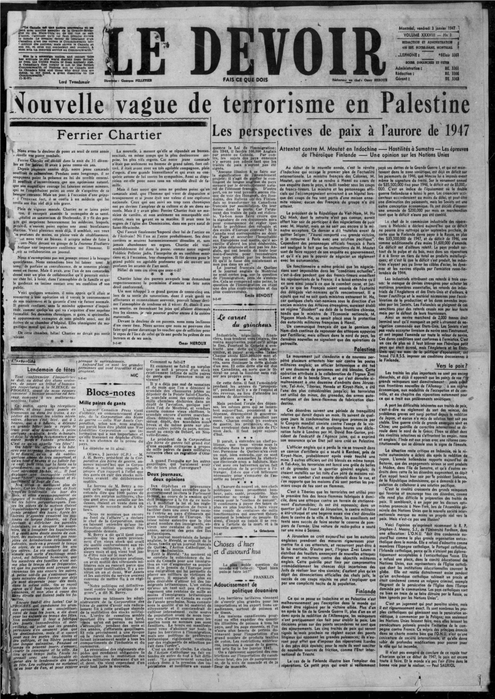 Nouvelle Vague De Terrorisme En Palestine Ferrier Chartier Les Perspectives De Paix À L’Aurore De 1947