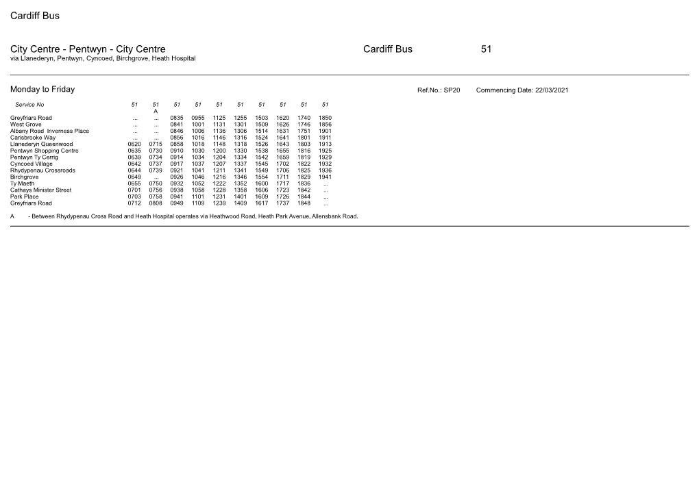 City Centre Cardiff Bus 51 Via Llanederyn, Pentwyn, Cyncoed, Birchgrove, Heath Hospital