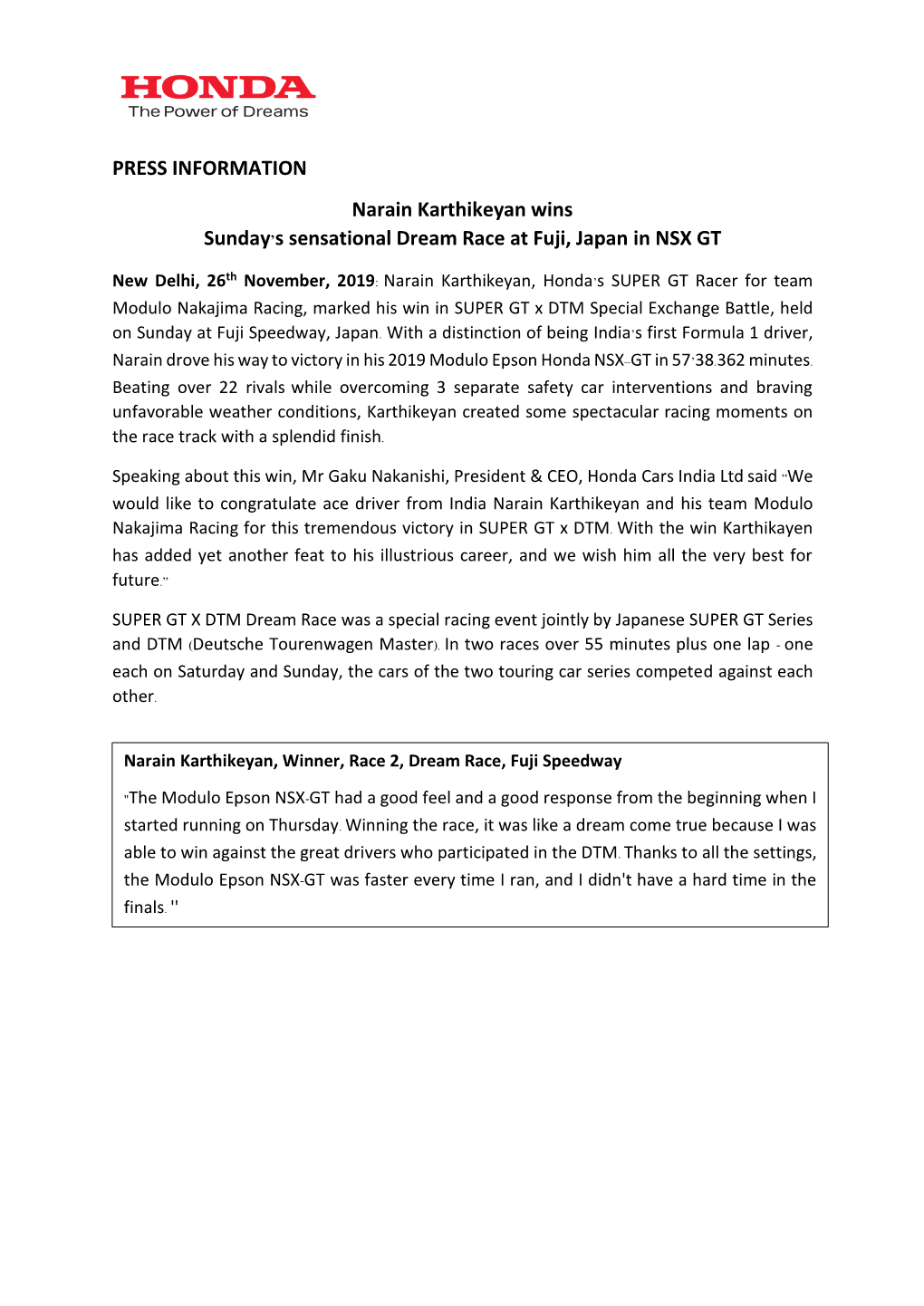 PRESS INFORMATION Narain Karthikeyan Wins Sunday's