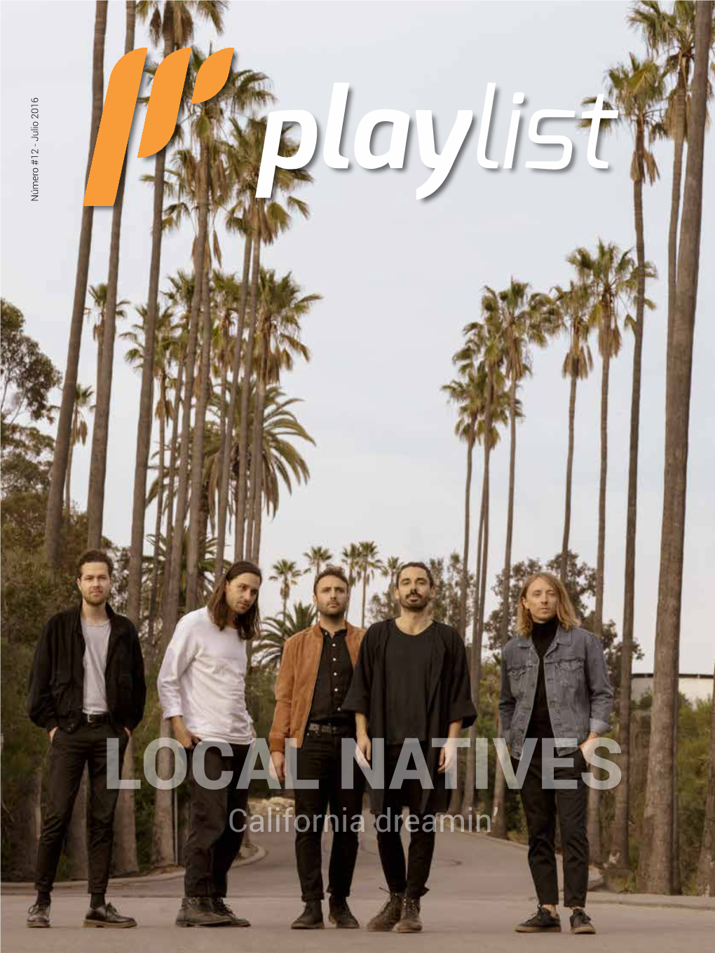 LOCAL NATIVES California Dreamin’