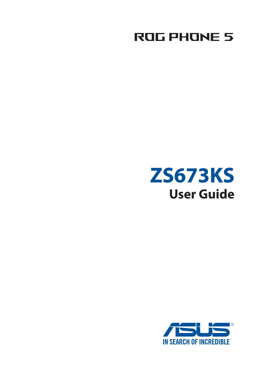 ZS673KS User Guide E17161 April 2021 First Edition