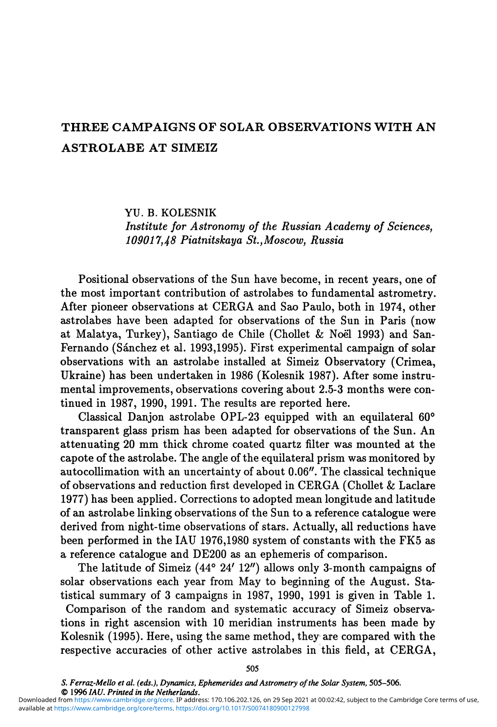 THREE CAMPAIGNS of SOLAR OBSERVATIONS with an ASTROLABE at SIMEIZ YU. B. KOLESNIK Institute for Astronomy of the Russian Academy