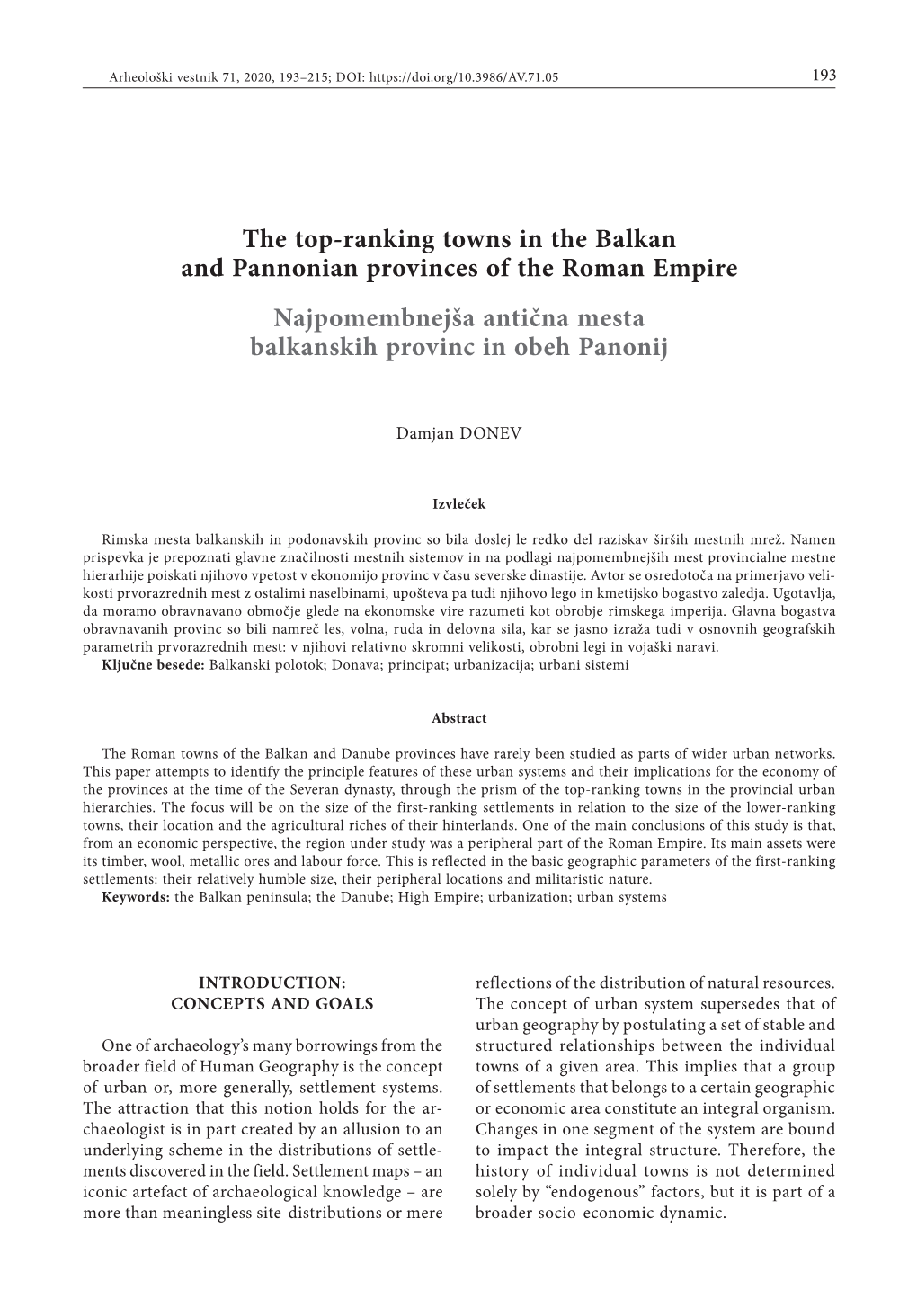 The Top-Ranking Towns in the Balkan and Pannonian Provinces of the Roman Empire Najpomembnejša Antična Mesta Balkanskih Provinc in Obeh Panonij