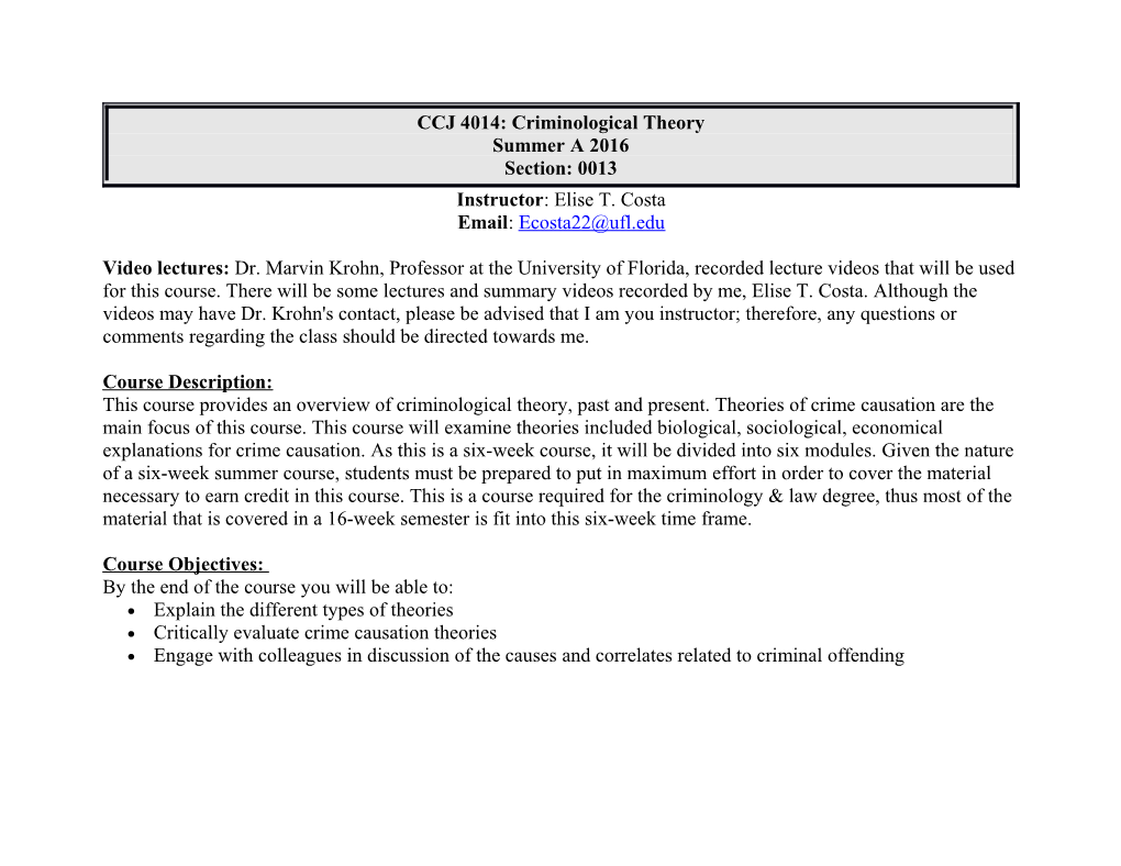 CCJ 4014: Criminological Theory