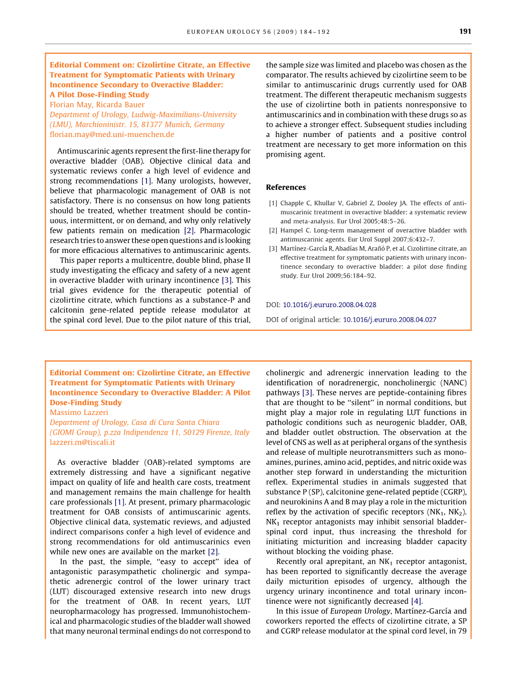 Cizolirtine Citrate, an Effective Treatment for Symptomatic Patients with Urinary Incontinence Secondary T