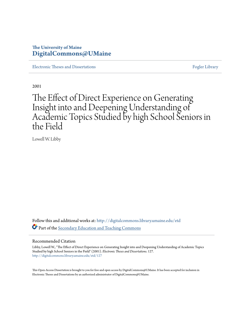 The Effect of Direct Experience on Generating Insight Into and Deepening Understanding of Academic Topics Studied by High School Seniors in the Field