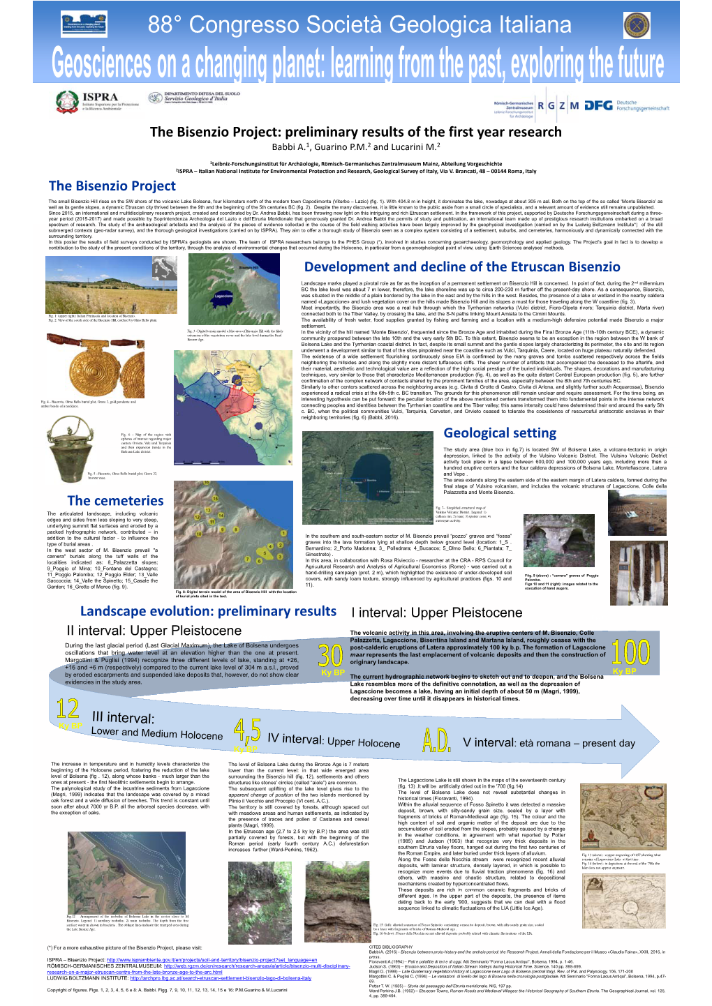 The Bisenzio Project: Preliminary Results of the First Year Research Babbi A.1, Guarino P.M.2 and Lucarini M.2