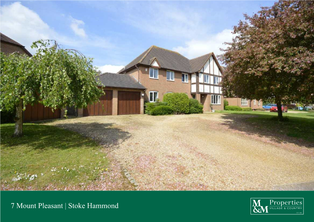 7 Mount Pleasant | Stoke Hammond � £795,000