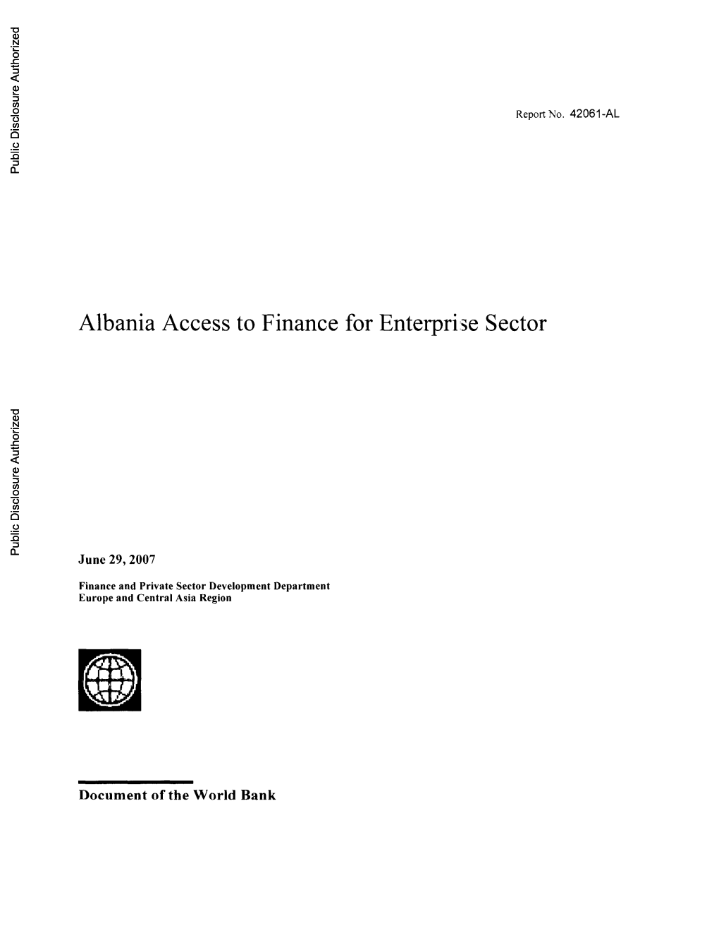 Albania Access to Finance for Enterprise Sector Public Disclosure Authorized