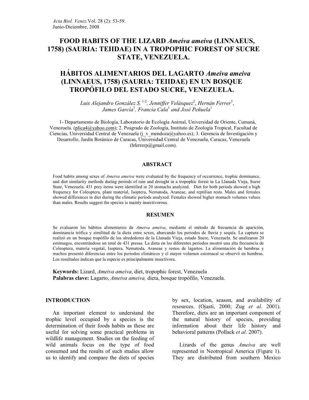 FOOD HABITS of the LIZARD Ameiva Ameiva (LINNAEUS, 1758) (SAURIA: TEIIDAE) in a TROPOPHIC FOREST of SUCRE STATE, VENEZUELA