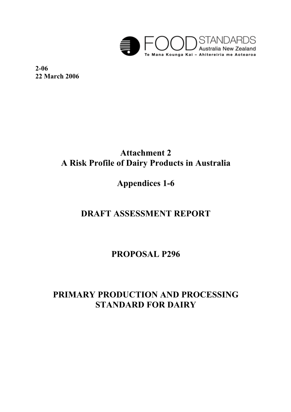 Attachment 2 a Risk Profile of Dairy Products in Australia Appendices 1