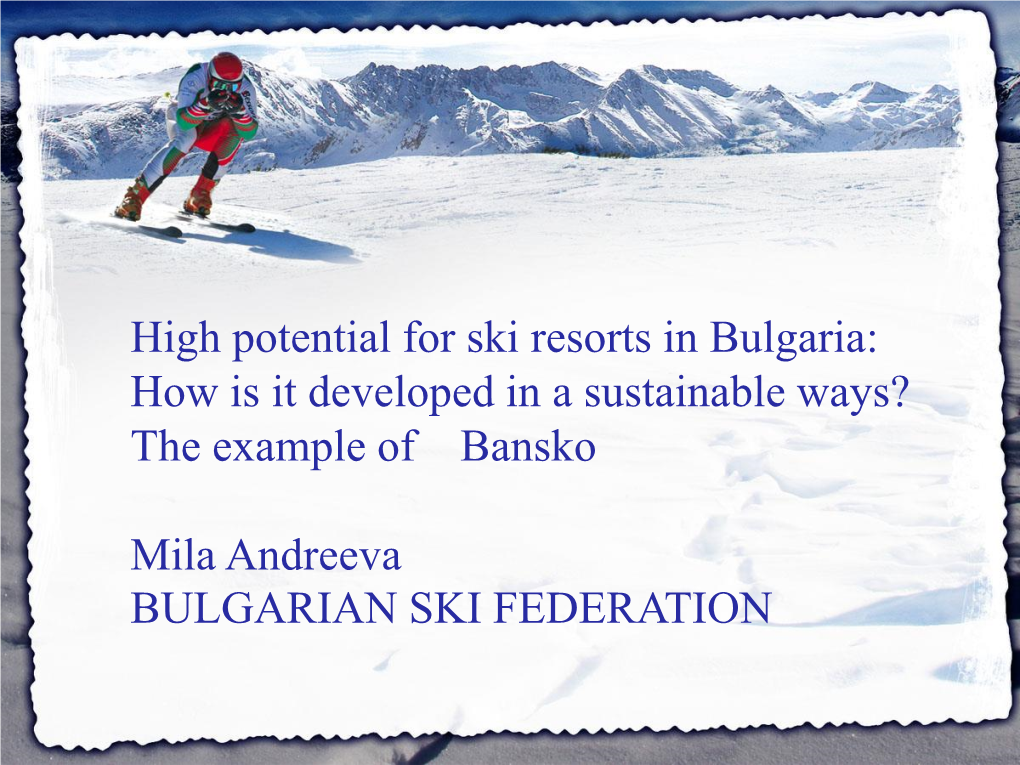 The Example of Bansko Mila Andreeva B