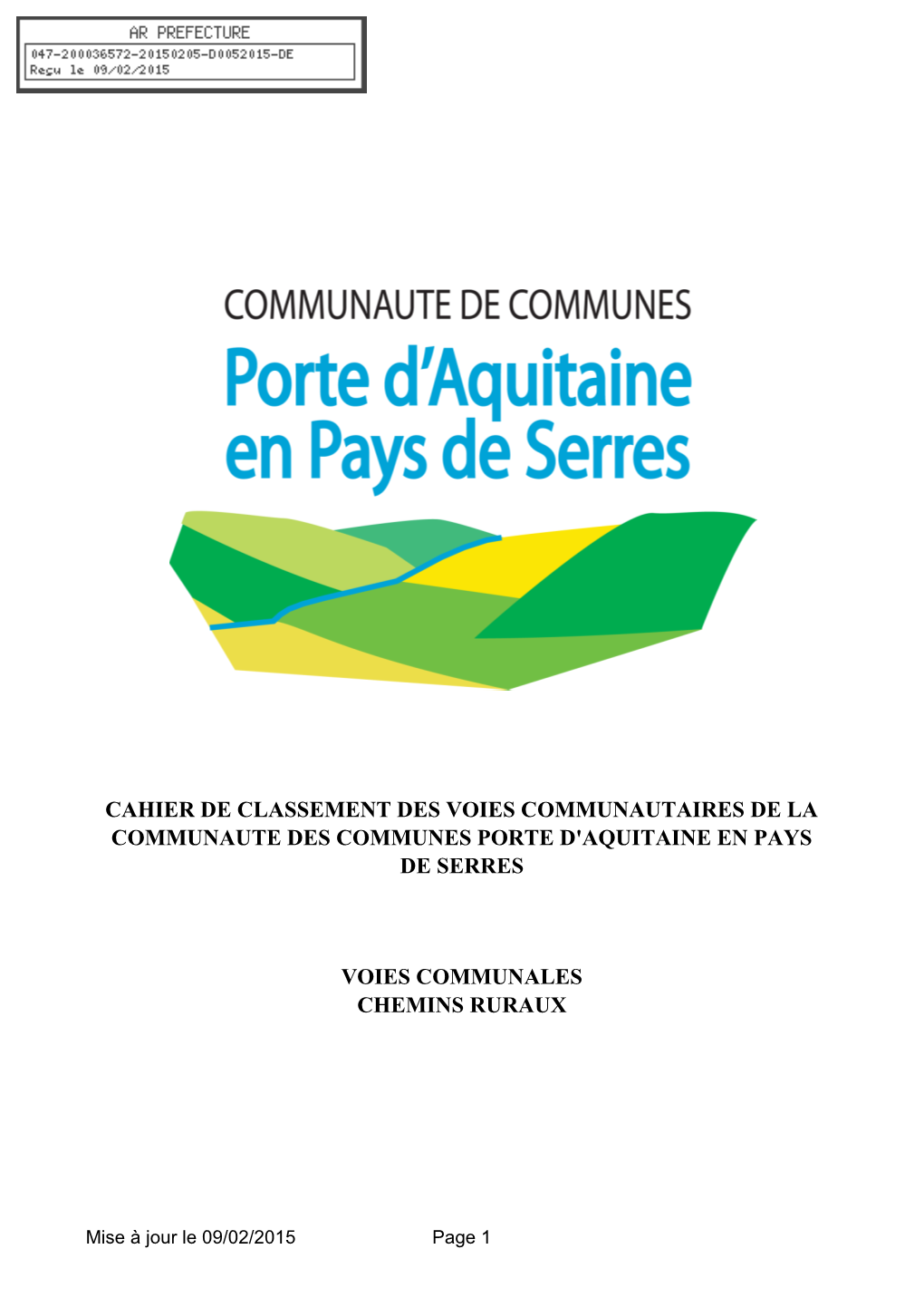 Cahier De Classement Des Voies Communautaires De La Communaute Des Communes Porte D'aquitaine En Pays De Serres
