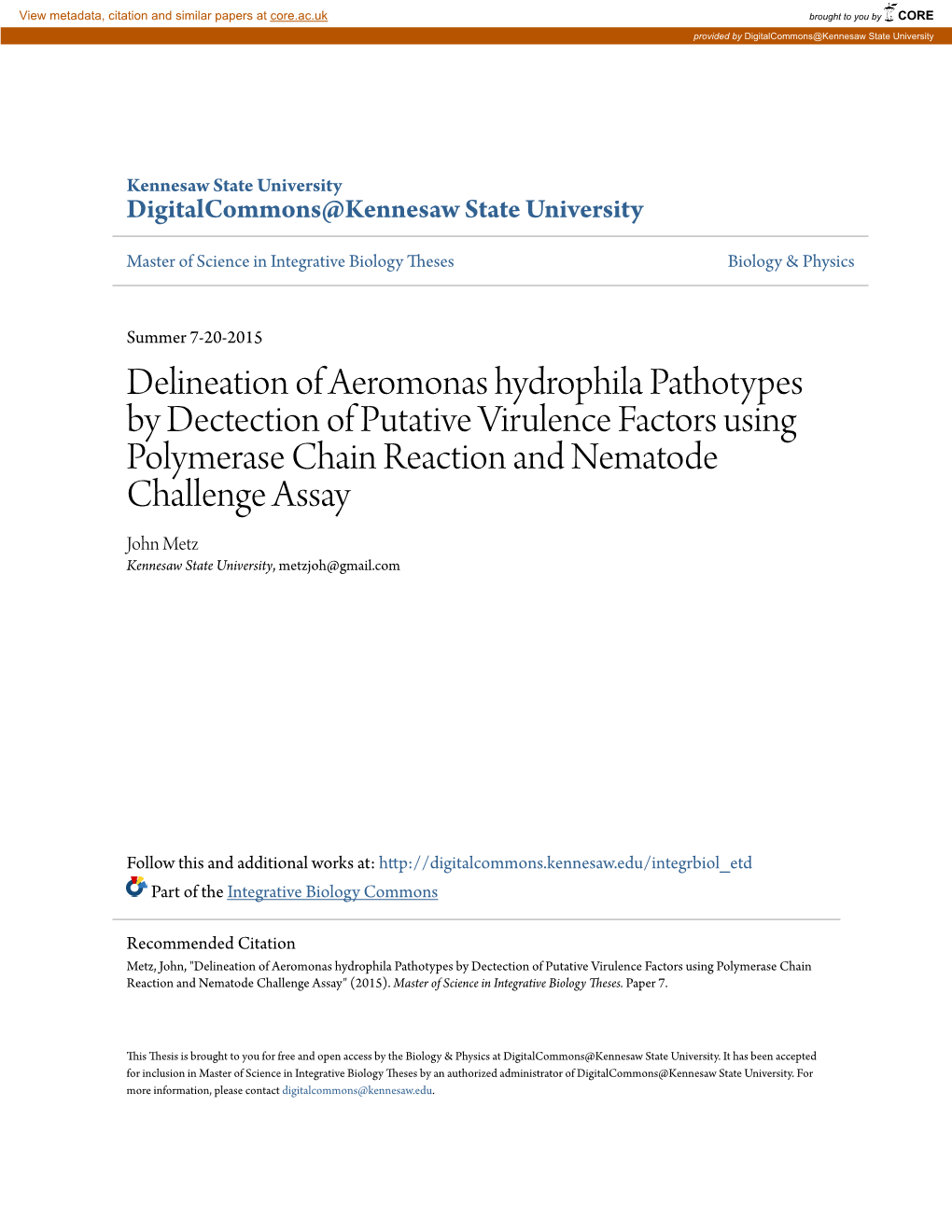 Delineation of Aeromonas Hydrophila Pathotypes by Dectection of Putative Virulence Factors Using Polymerase Chain Reaction and N