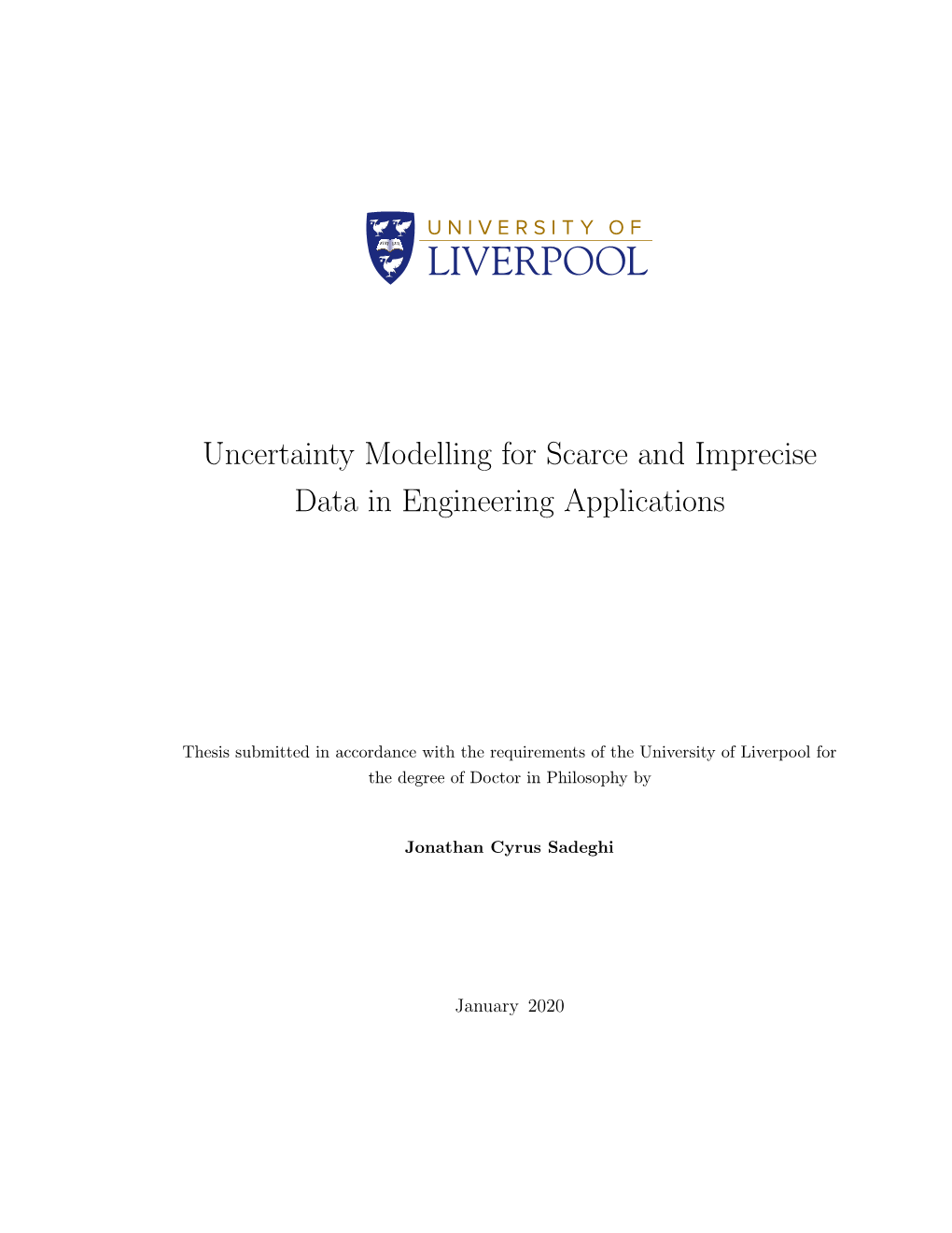 Uncertainty Modelling for Scarce and Imprecise Data in Engineering Applications