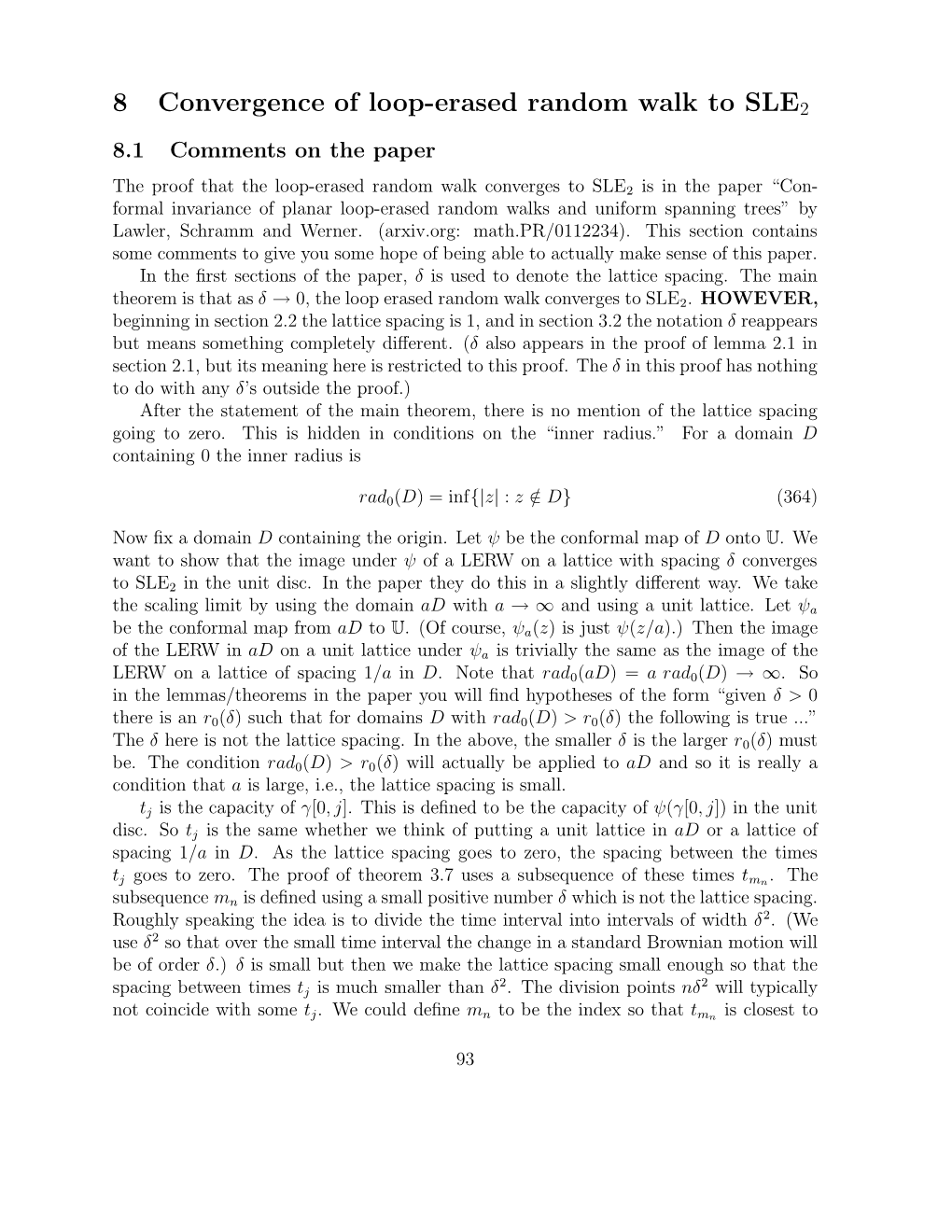 8 Convergence of Loop-Erased Random Walk to SLE2 8.1 Comments on the Paper