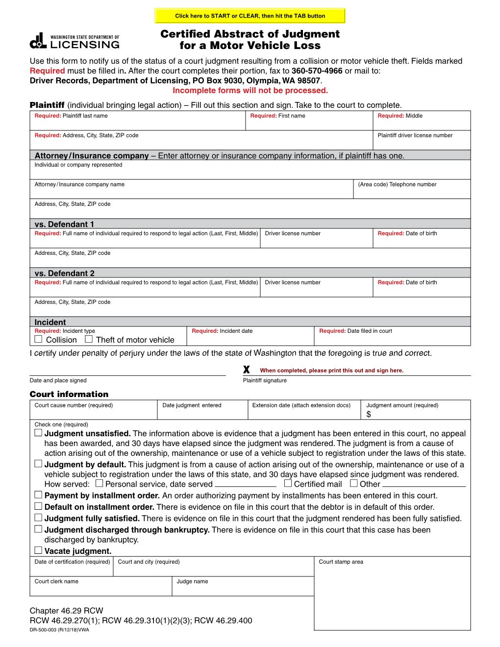 Certified Abstract of Judgment for a Motor Vehicle Loss Use This Form to Notify Us of the Status of a Court Judgment Resulting from a Collision Or Motor Vehicle Theft