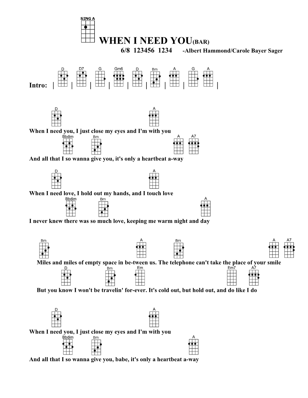 WHEN I NEED YOU(BAR) 6/8 123456 1234 -Albert Hammond/Carole Bayer Sager