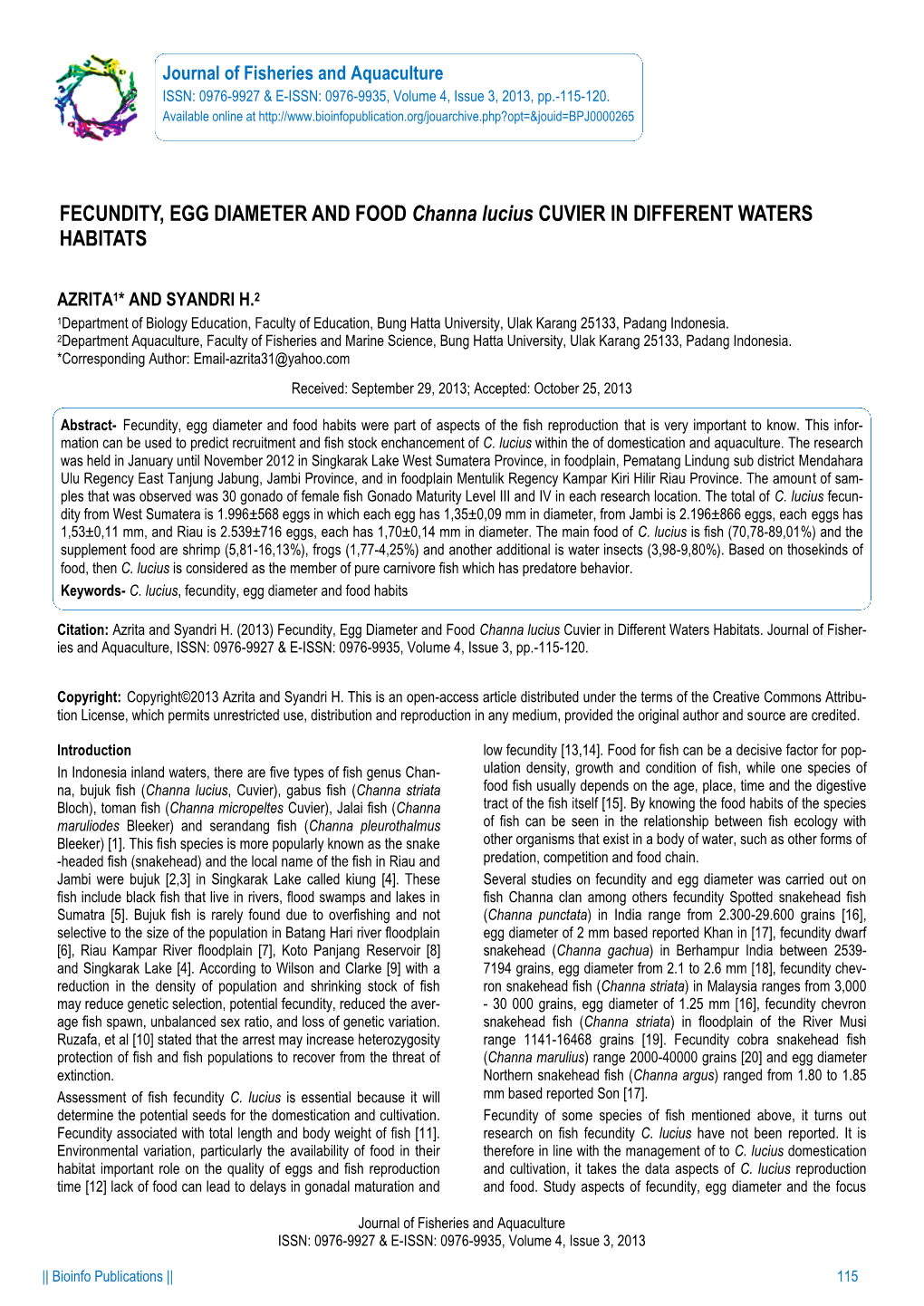 FECUNDITY, EGG DIAMETER and FOOD Channa Lucius CUVIER in DIFFERENT WATERS HABITATS