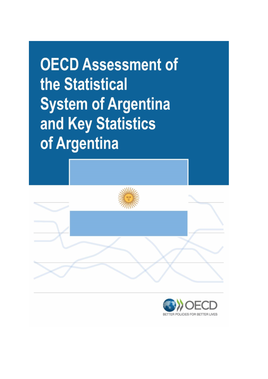 Oecd Review of the Statistical System and Official