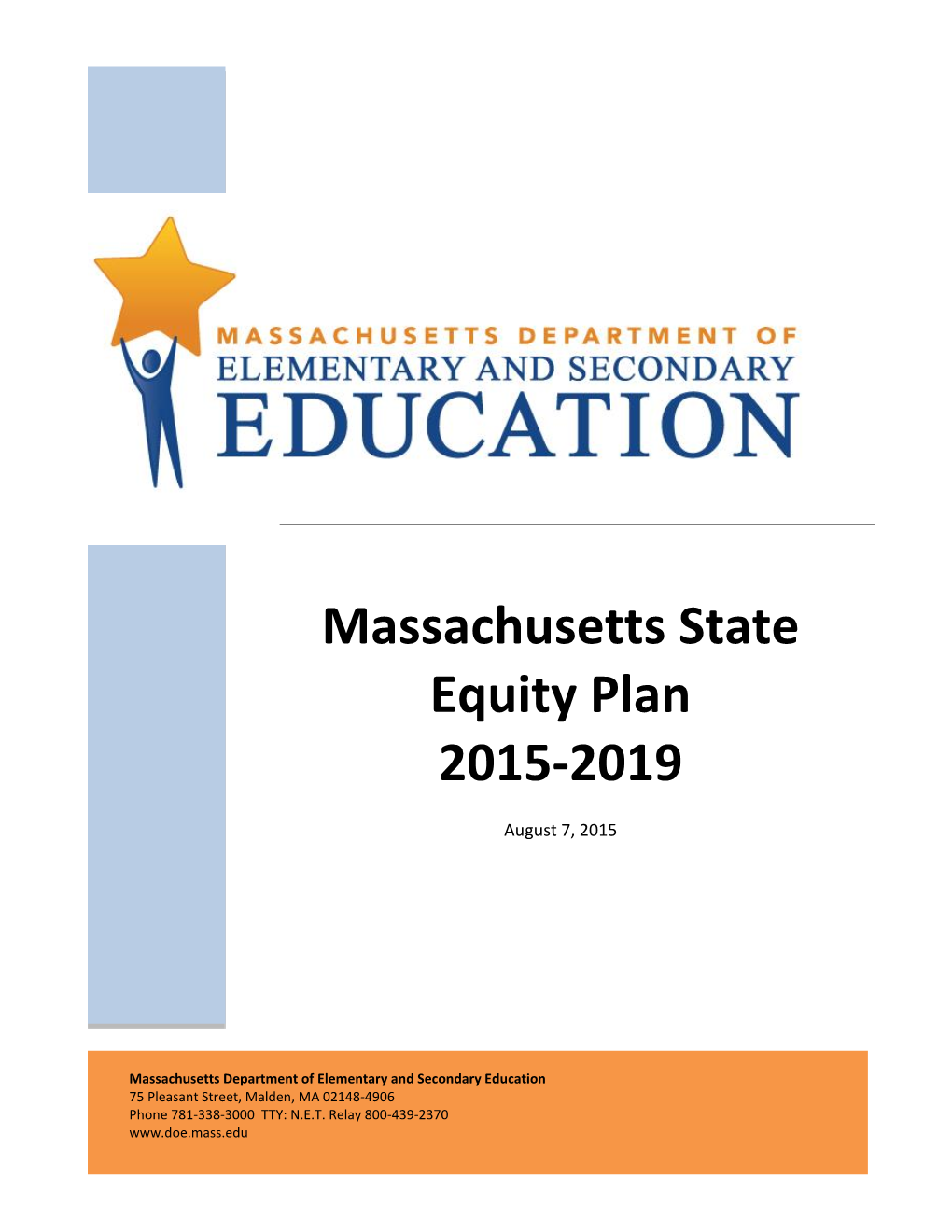 Massachusetts State Equity Plan 2015-2019