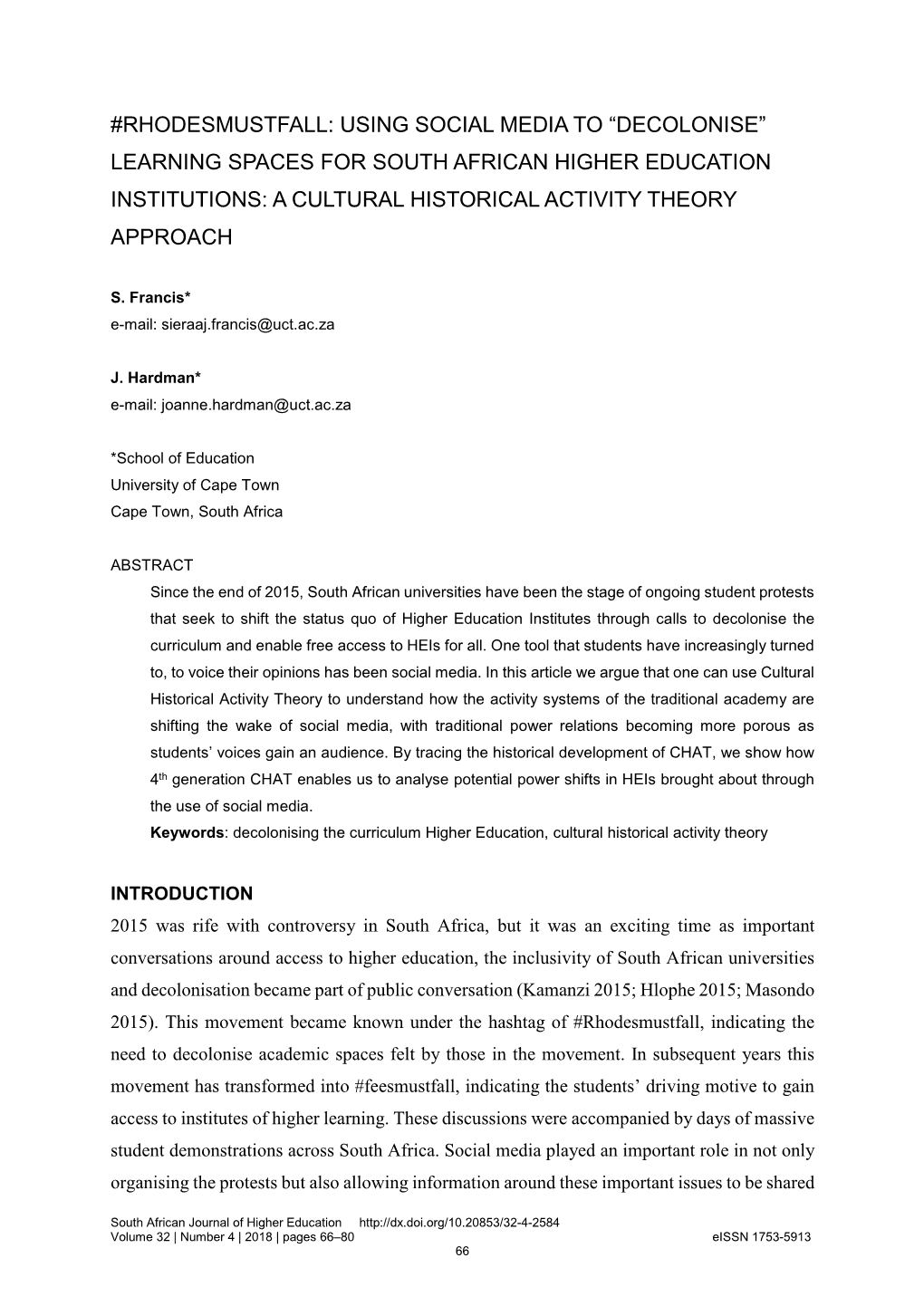 Rhodesmustfall: Using Social Media to “Decolonise” Learning Spaces for South African Higher Education Institutions: a Cultural Historical Activity Theory Approach