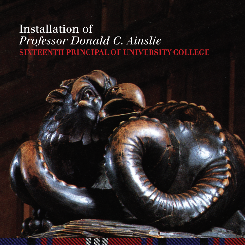 Installation of Professor Donald C. Ainslie