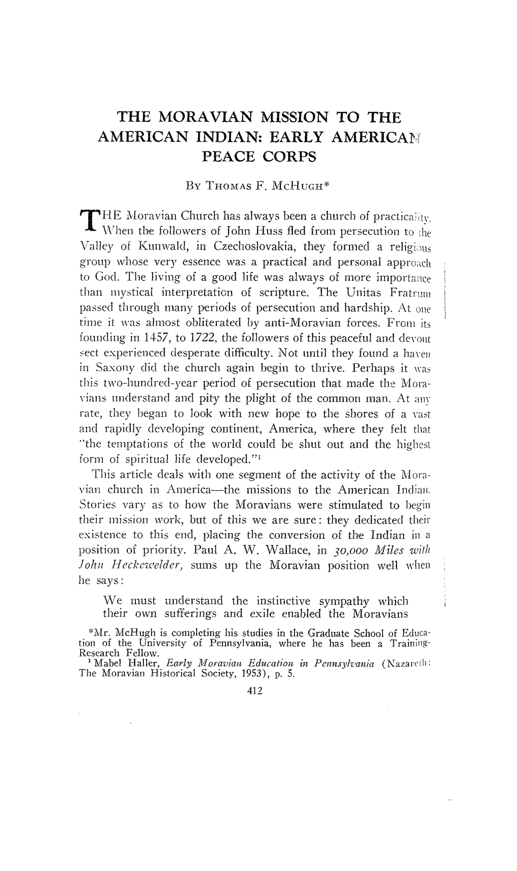 The Moravian Mission to the American Indian: Early Americain Peace Corps