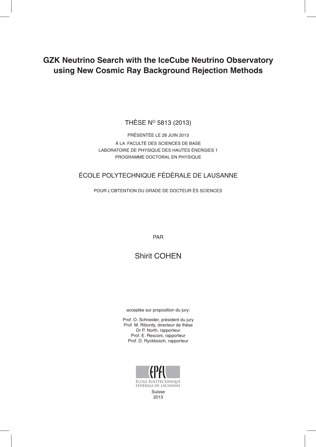 GZK Neutrino Search with the Icecube Neutrino Observatory Using New Cosmic Ray Background Rejection Methods