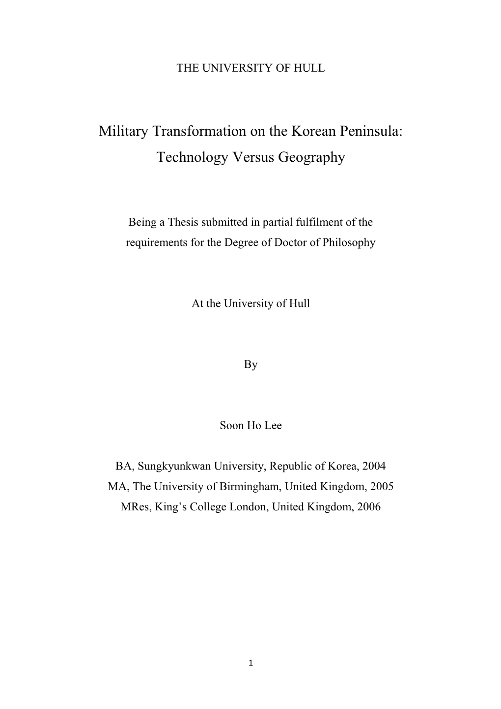 Military Transformation on the Korean Peninsula: Technology Versus Geography