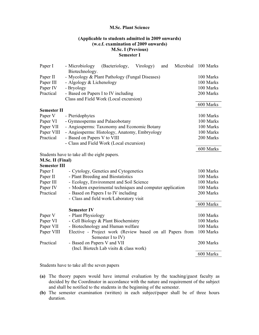 M.Sc. Plant Science (Applicable to Students Admitted in 2009 Onwards)