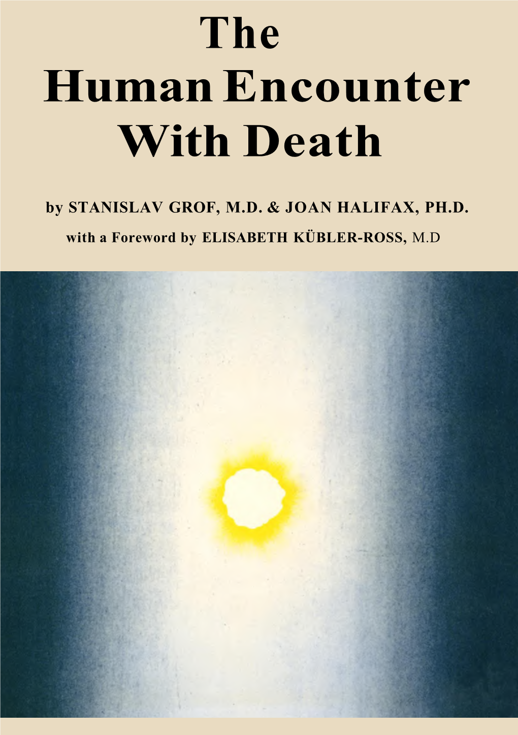 The Human Encounter with Death