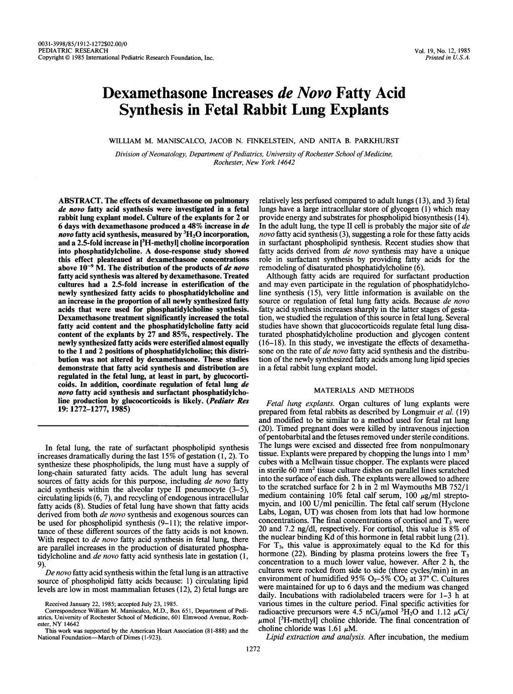 Dexamethasone Increases De Novo Fatty Acid Synthesis in Fetal Rabbit Lung Explants