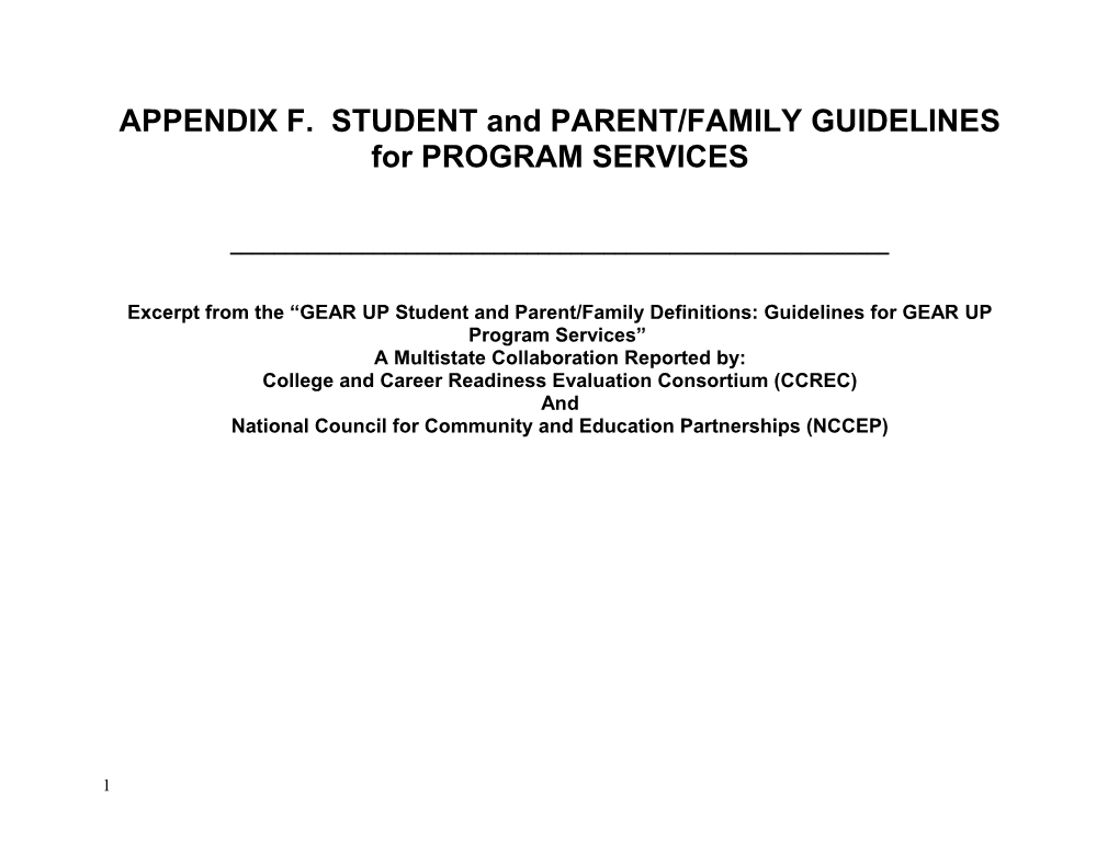 APPENDIX F. STUDENT and PARENT/FAMILY GUIDELINES for PROGRAM SERVICES