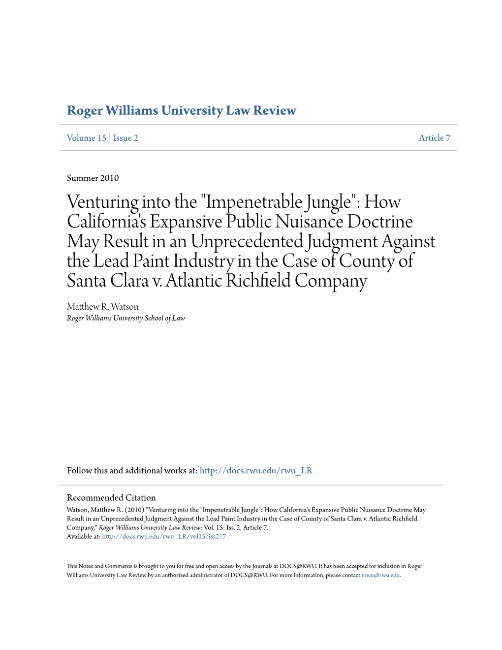 How California's Expansive Public Nuisance Doctrine May Result in an Unprecedented Judgment Against the Lead Paint Industry in the Case of County of Santa Clara V