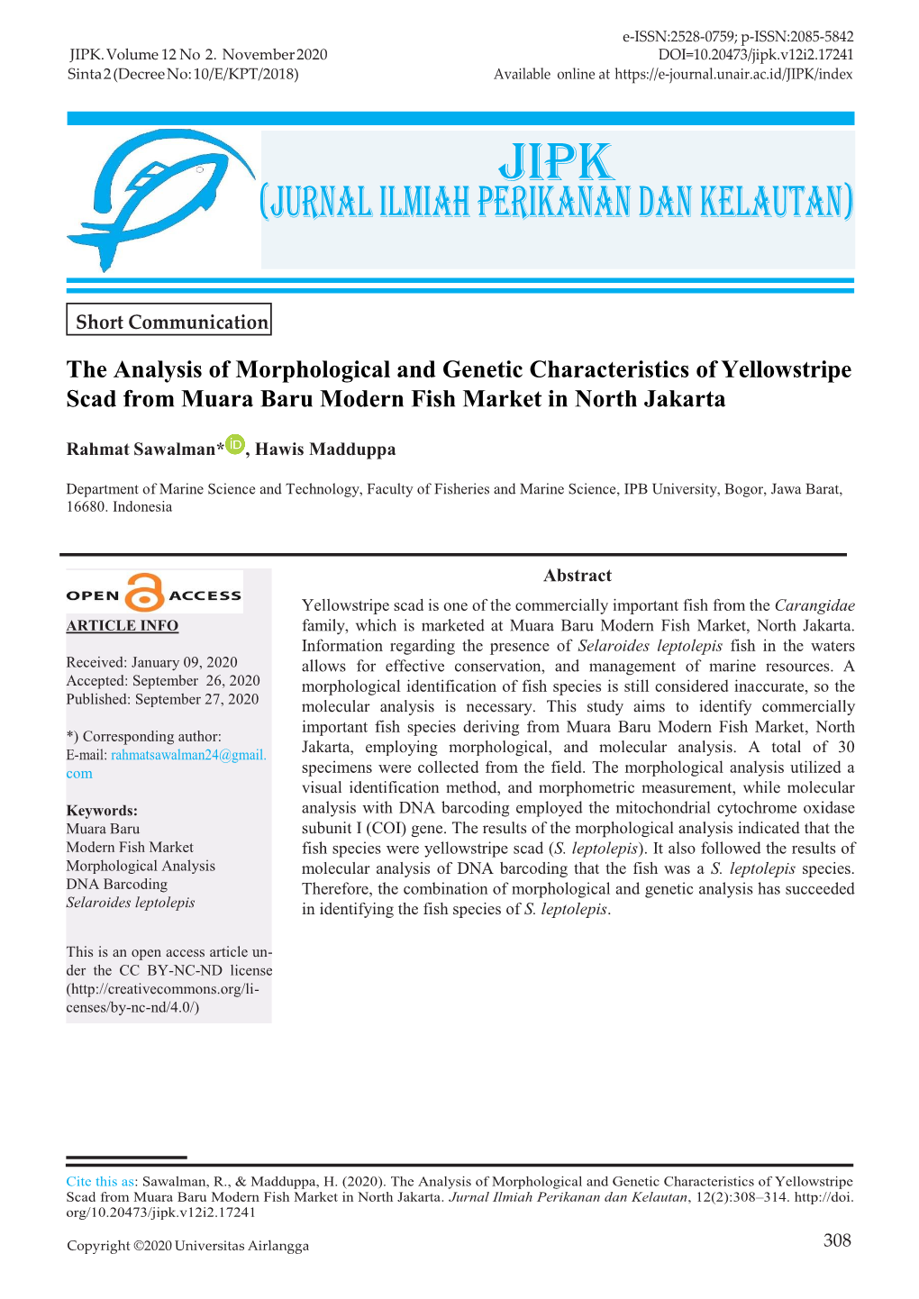 The Analysis of Morphological and Genetic Characteristics of Yellowstripe Scad from Muara Baru Modern Fish Market in North Jakarta