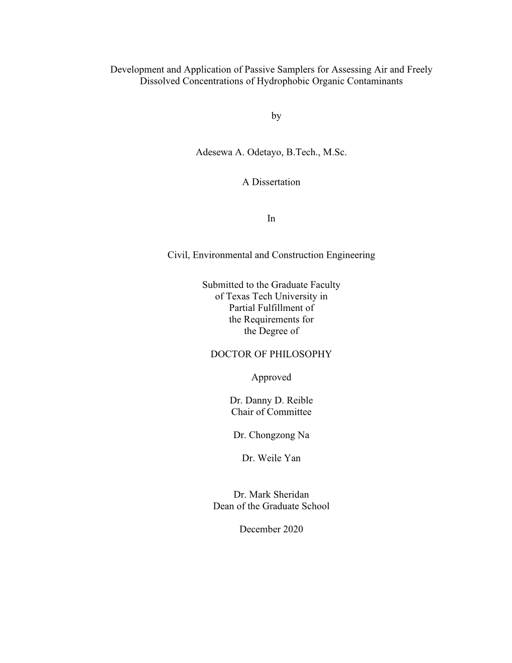 Development and Application of Passive Samplers for Assessing Air and Freely Dissolved Concentrations of Hydrophobic Organic Contaminants