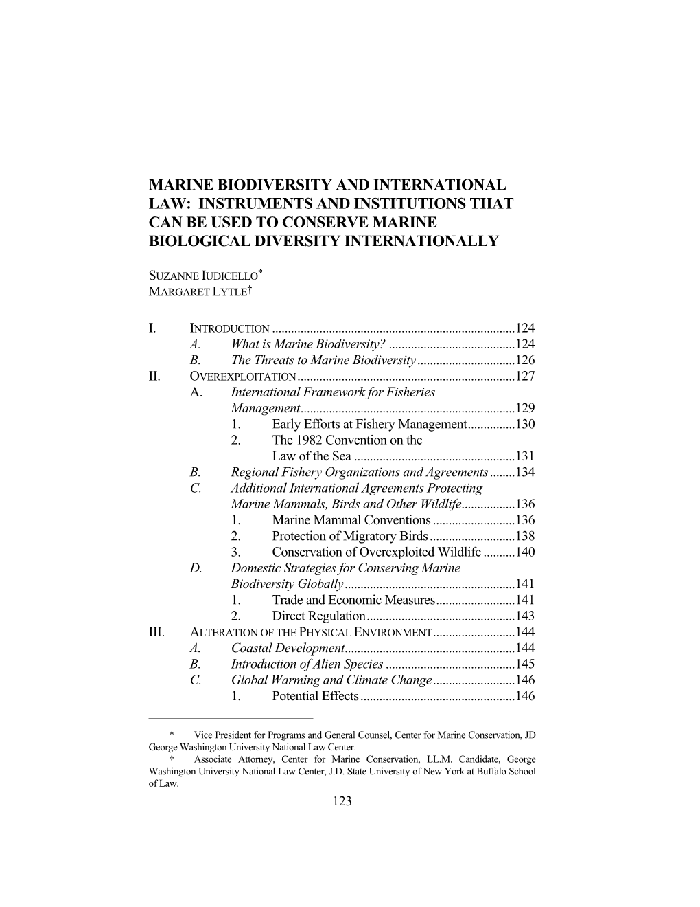 Marine Biodiversity and International Law: Instruments and Institutions That Can Be Used to Conserve Marine Biological Diversity Internationally