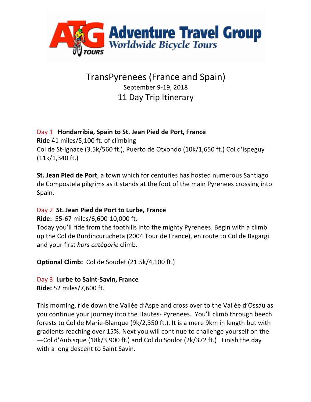 Transpyrenees (France and Spain) September 9-19, 2018 11 Day Trip Itinerary