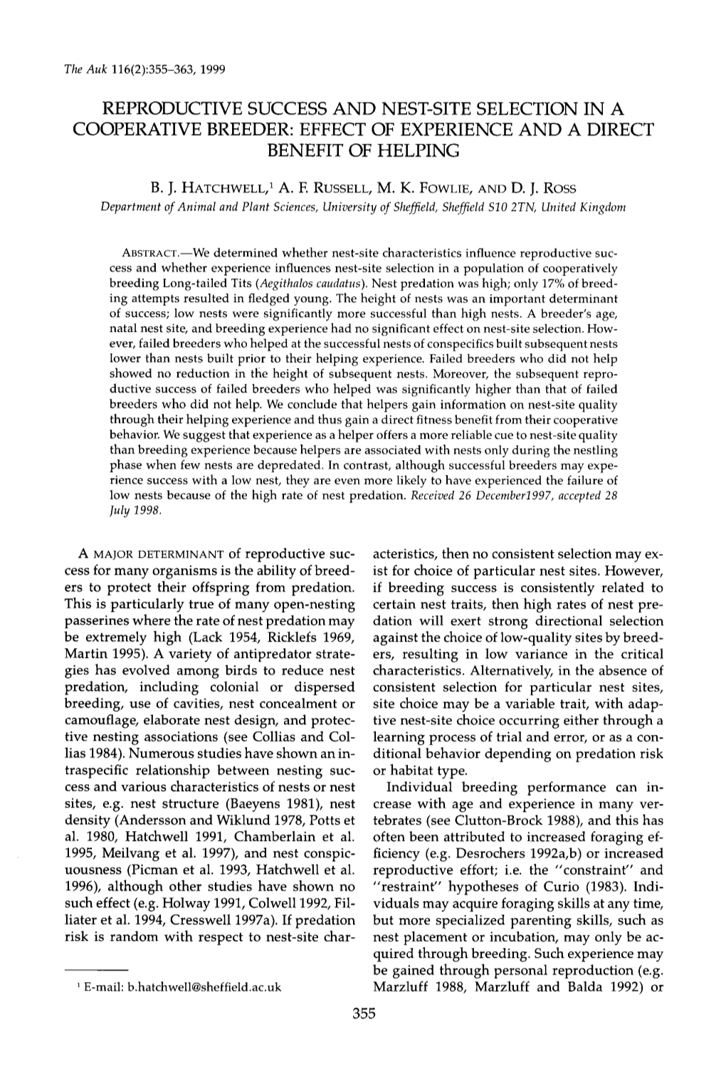 Reproductive Success and Nest-Site Selection in a Cooperative Breeder: Effect of Experience and a Direct Benefit of Helping