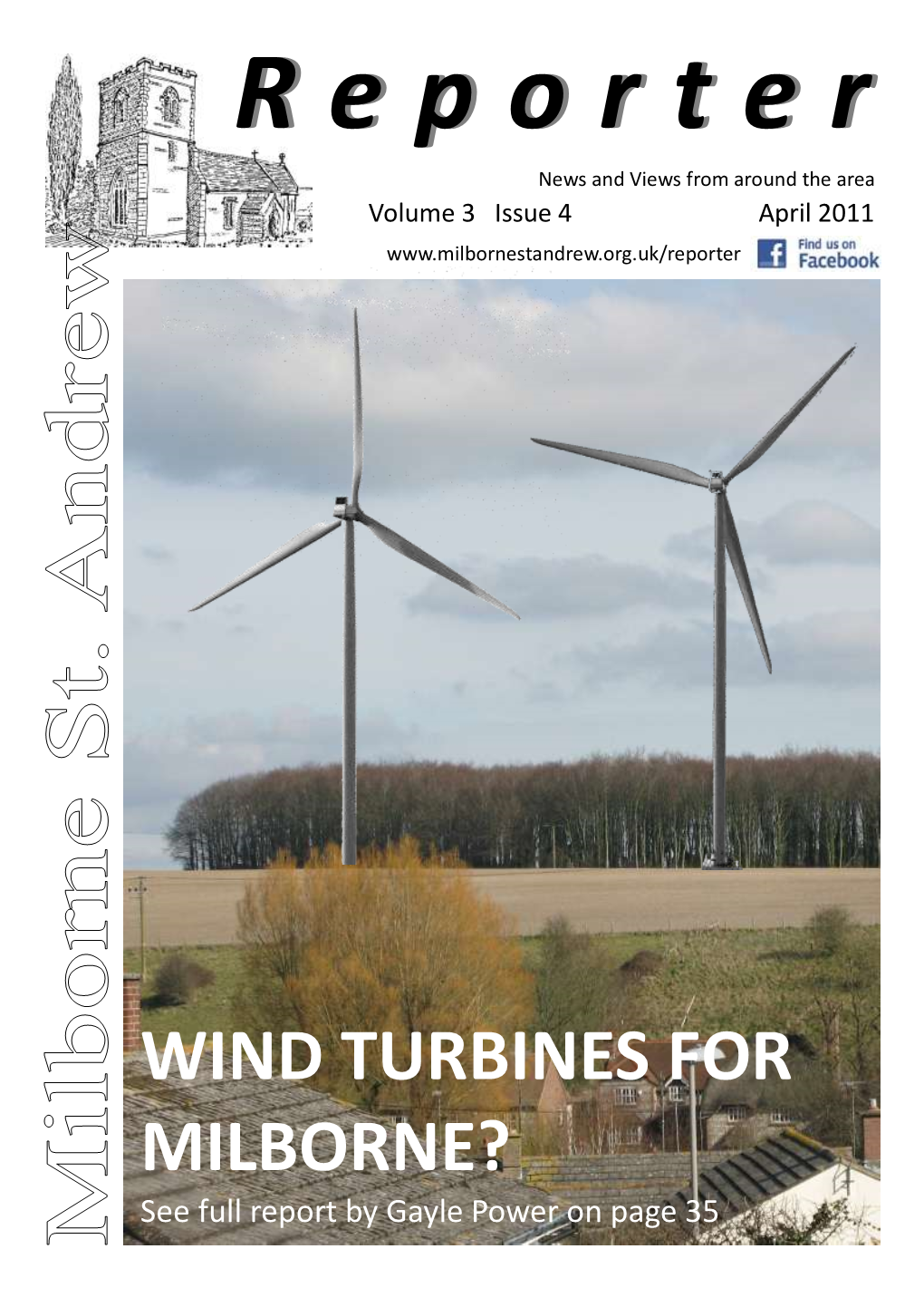 WIND TURBINES for MILBORNE? See Full Report by Gayle Power on Page 35