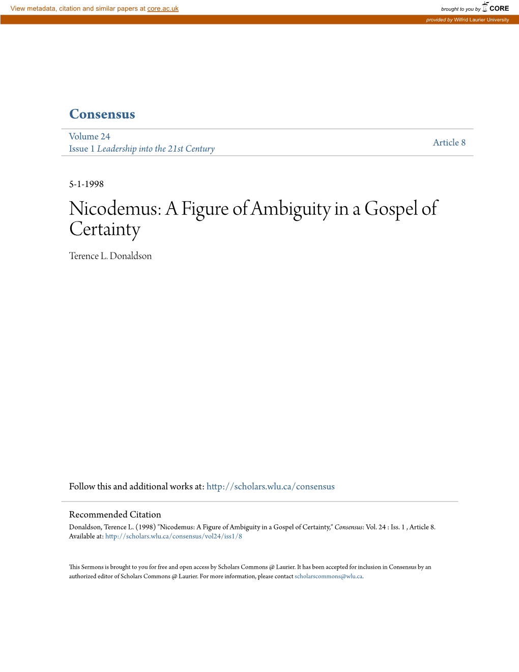 Nicodemus: a Figure of Ambiguity in a Gospel of Certainty Terence L