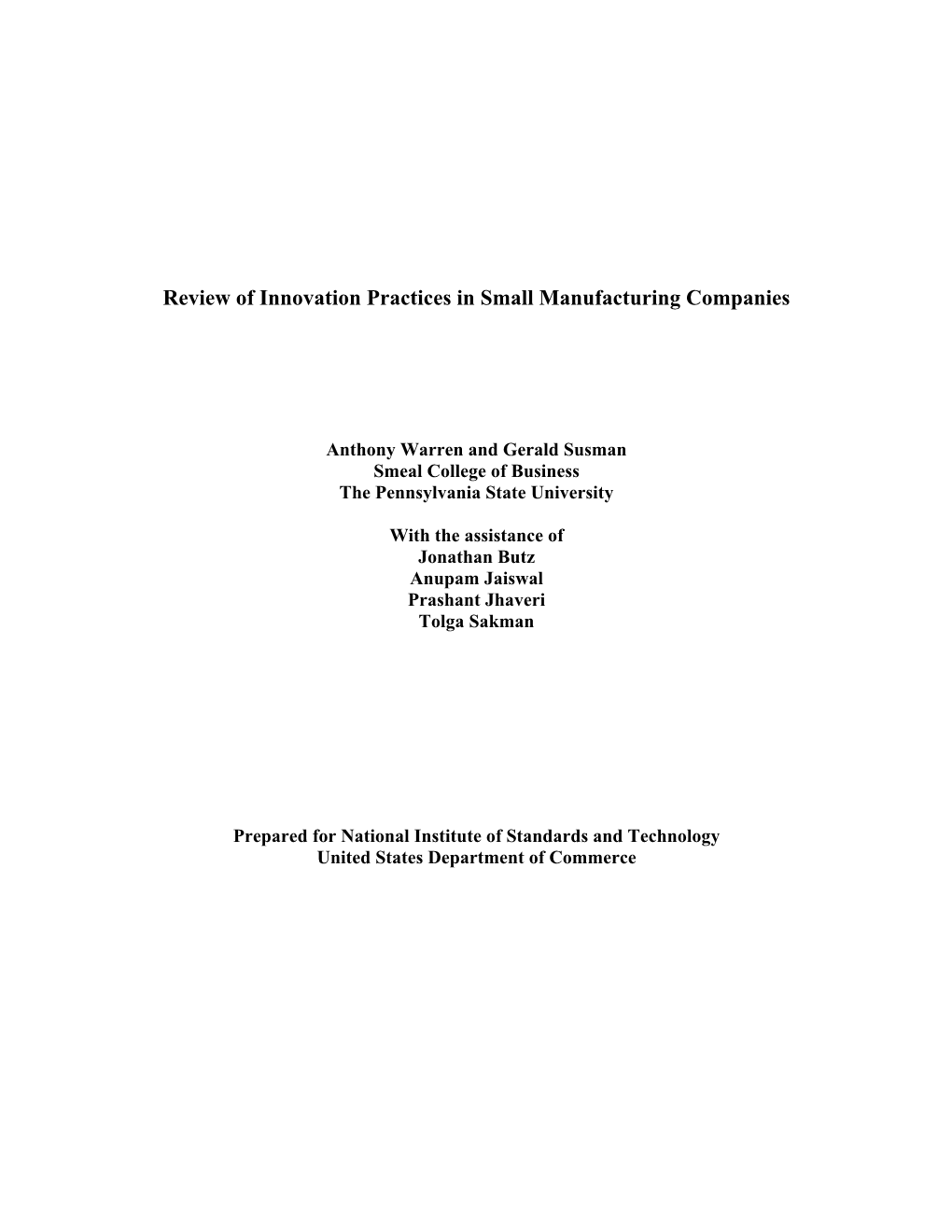 Review of Innovation Practices in Small Manufacturing Companies
