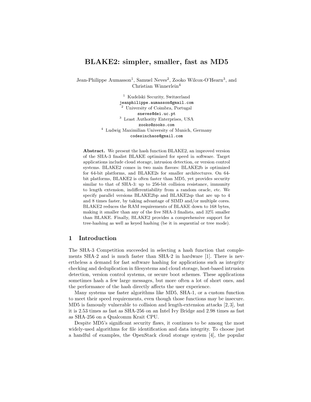 BLAKE2: Simpler, Smaller, Fast As MD5