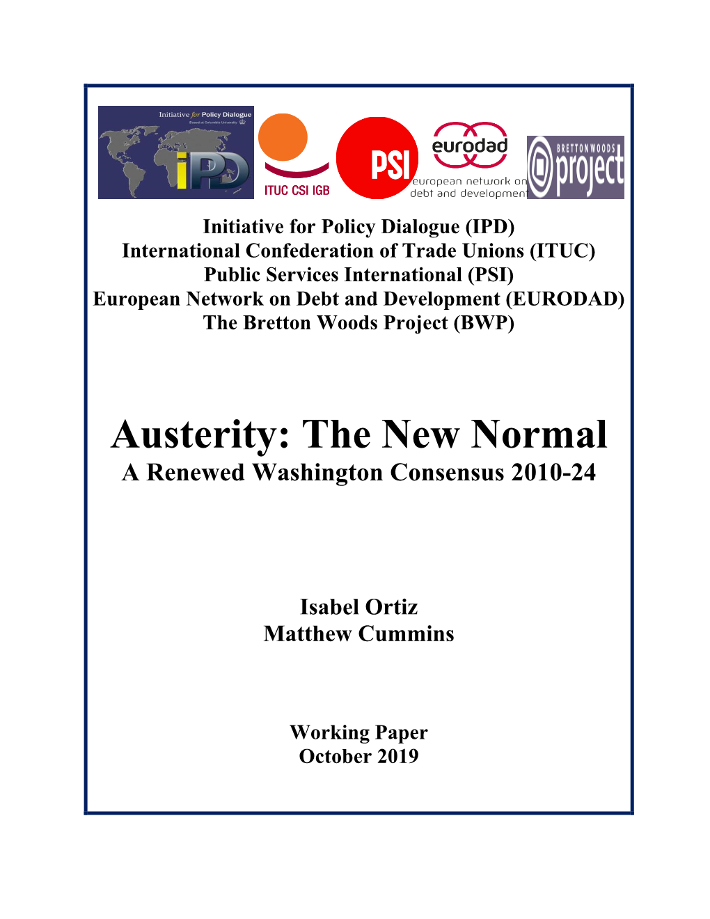 Austerity: the New Normal a Renewed Washington Consensus 2010-24