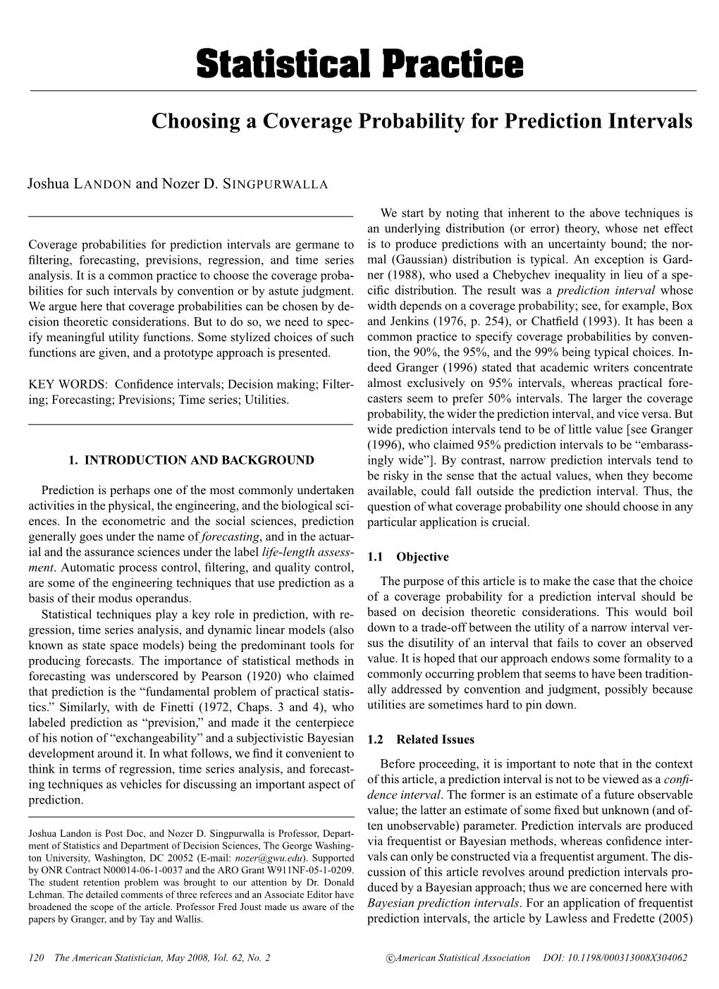 Choosing a Coverage Probability for Prediction Intervals