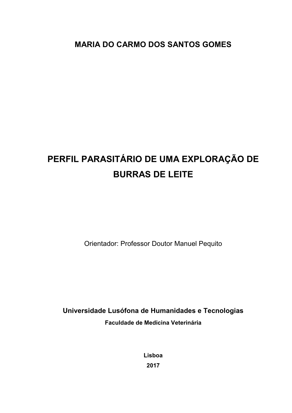 Perfil Parasitário De Uma Exploração De Burras De Leite