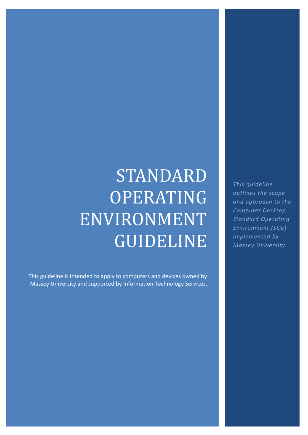 Standard Operating Environment Guideline
